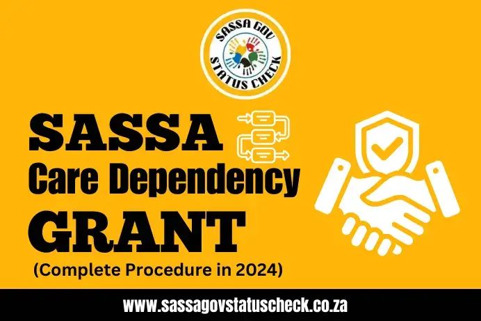 SASSA Care Dependency Grant