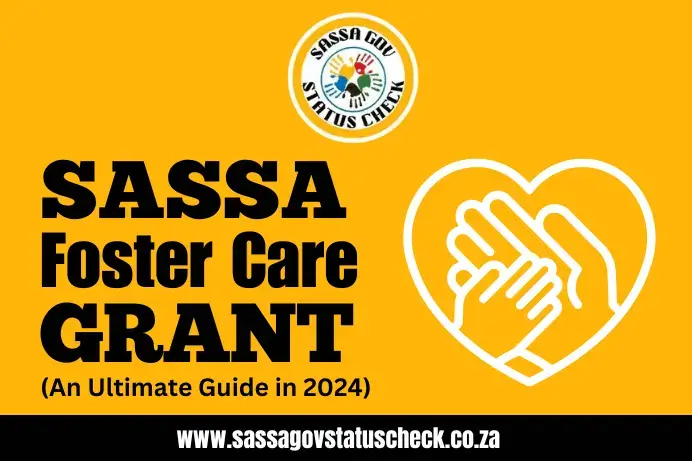 SASSA Foster Care Grant