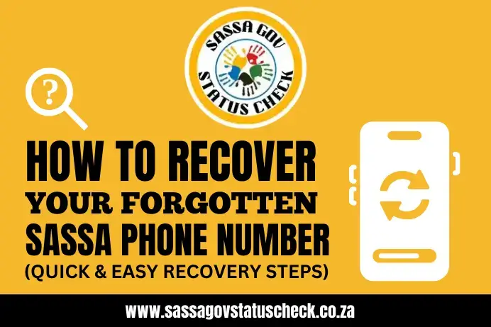 Forgot Your SASSA Phone Number? Here’s How to Recover It