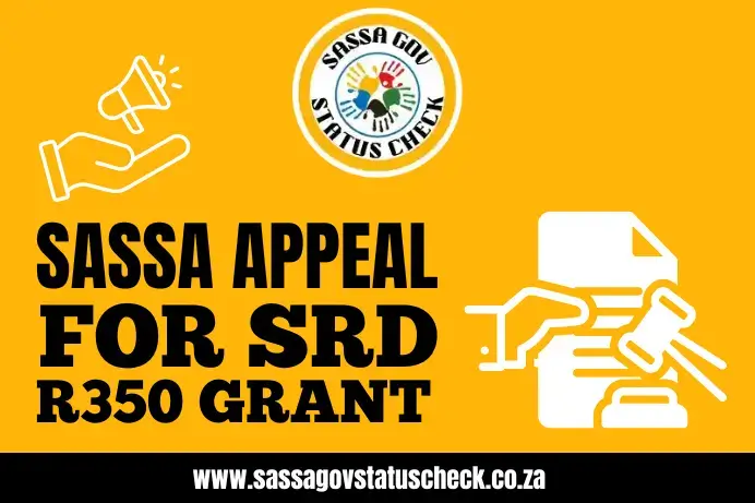 SASSA Appeal For SRD R350 Grant