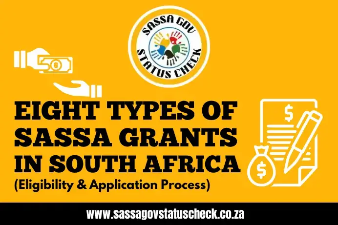 Types of SASSA Grants in South Africa